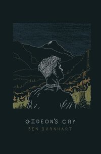 bokomslag Gideon's Cry