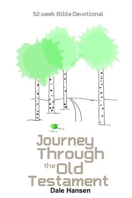 Journey Through the Old Testament