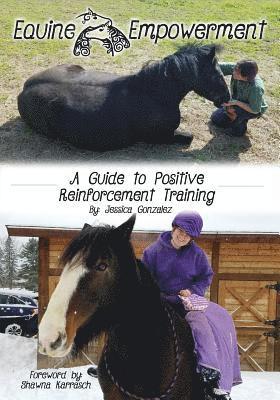 Jessica Gonzalez - Equine Empowerment, Häftad