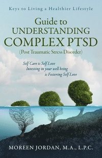 bokomslag Guide to Understanding Complex-PTSD