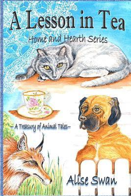 A Lesson in Tea: Home and Hearth Series 1