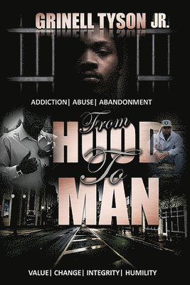Jr. Tyson, Grinell - From Hood To Man: Letters To Self, Häftad