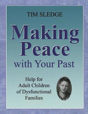 Making Peace with Your Past 1