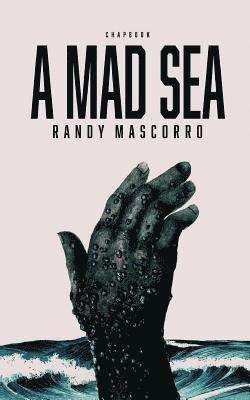 A Mad Sea 1