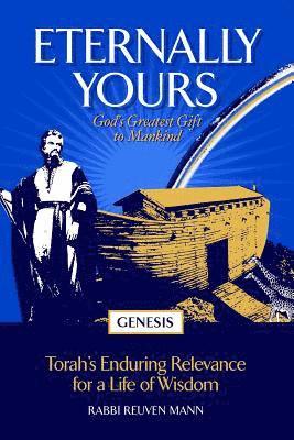 bokomslag Eternally Yours: God's Greatest Gift To Mankind - Genesis