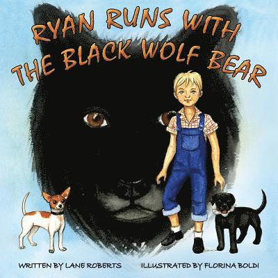 Ryan Runs With The Black Wolf Bear 1