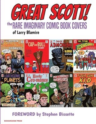 Larry Blamire - Great Scott, Häftad