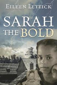 bokomslag Sarah the Bold