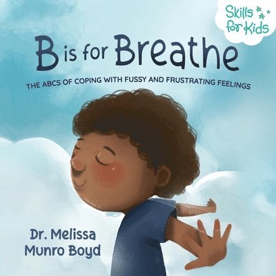 B is for Breathe 1