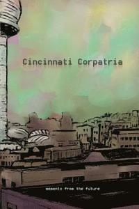 bokomslag Cincinnati Corpatria