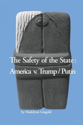 The Safety of the State 1