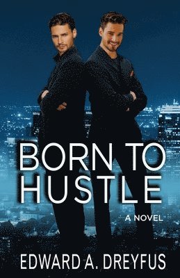 Born to Hustle 1