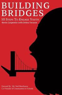 bokomslag Building Bridges: 10 Steps to Engage Youth