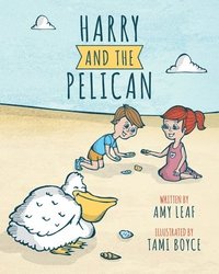 bokomslag Harry and the Pelican