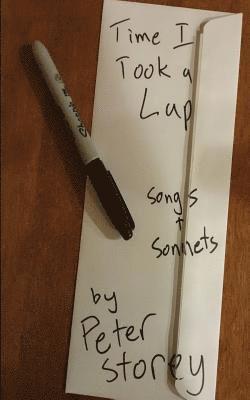 Time I Took a Lap: Songs and Sonnets 1