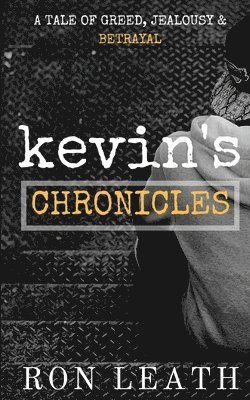 Kevin's Chronicles 1