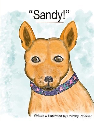 Dorothy Petersen - "Sandy!", Häftad