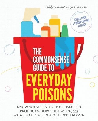 bokomslag Commonsense Guide to Everyday Poisons