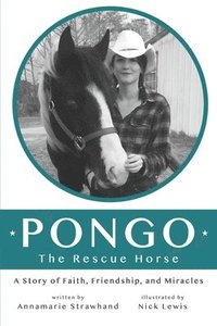 bokomslag Pongo The Rescue Horse