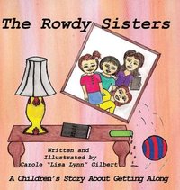 bokomslag The Rowdy Sisters