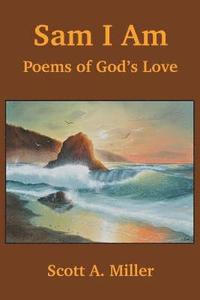 bokomslag Sam I Am: Poems of God's Love