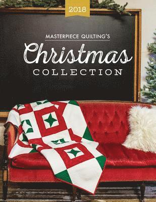 bokomslag Masterpiece Quilting's 2018 Christmas Collection