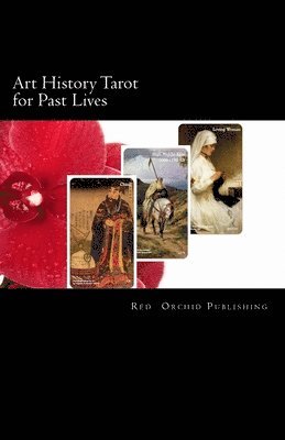 Art History Tarot for Past Lives 1