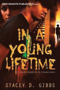 In A Young Lifetime 1