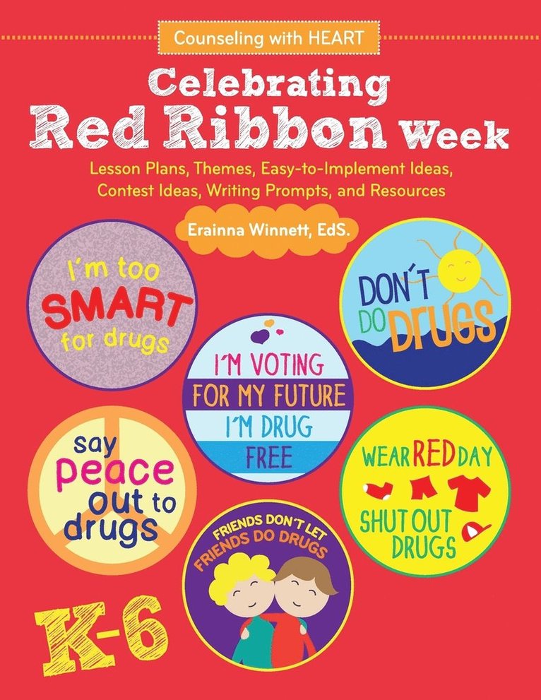 Erainna Winnett - Celebrating Red Ribbon Week, Häftad