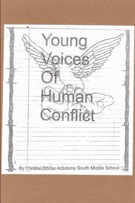 Young Voices of Human Conflict 1