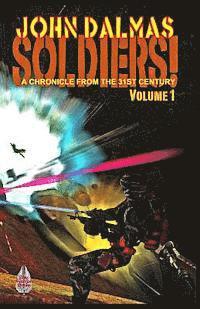 bokomslag Soldiers! Volume 1