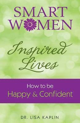 Smart Women Inspired Lives 1