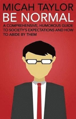 Micah Taylor - Be Normal, Häftad