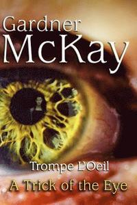 bokomslag Trompe L'Oeil: A Trick of the Eye