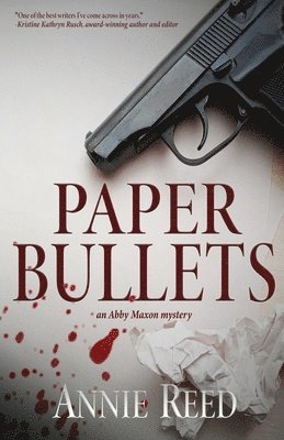 Annie Reed - Paper Bullets, Häftad