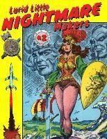 bokomslag Lurid Little Nightmare Makers: Volume Two: Comics from the Golden Age