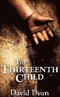 David Dean - The Thirteenth Child, Häftad