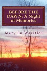 bokomslag Before the Dawn: A Night of Memories