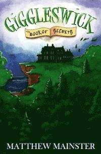 bokomslag Giggleswick: The Book of Secrets