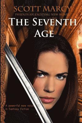 Scott Marcy - The Seventh Age, Häftad