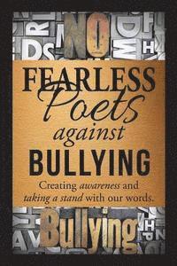 Fearless Poets Against Bullying 1