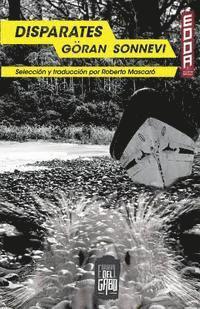 Goran Sonnevi - Disparates, Häftad