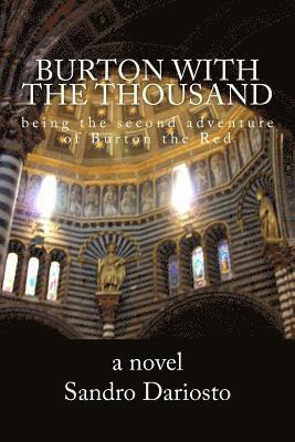 Burton with the Thousand: being the second adventure of Burton the Red