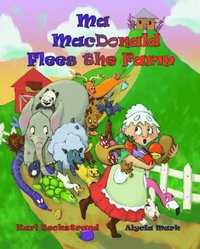 bokomslag Ma MacDonald Flees the Farm