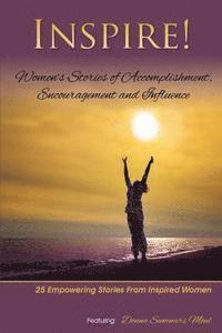 bokomslag Inspire: Women's Stories of Accomplishment, Encouragement and Influence