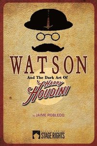 bokomslag Watson and the Dark Art of Harry Houdini