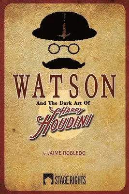 Jaime Robledo - Watson and the Dark Art of Harry Houdini, Häftad. Tillgänglighet: Tillfälligt slut