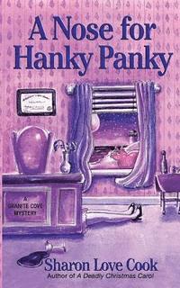 bokomslag A Nose for Hanky Panky: A Granite Cove Mystery