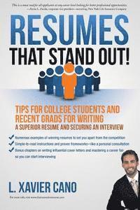 bokomslag Resumes That Stand Out!: Tips for College Students and Recent Grads for Writing a Superior Resume and Securing an Interview