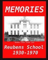 Memories: Reubens School 1930 - 1970